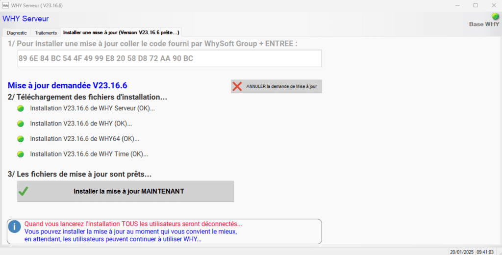 MAJ WHY SERVEUR étape de l'installation de la MAJ