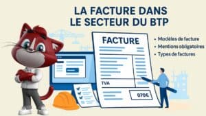 Infographie sur la facturation dans le BTP avec une grande facture, un ordinateur affichant un logiciel, une checklist, un casque de chantier et une grue en arrière-plan. Mentions clés : modèles de facture, mentions obligatoires, types de factures, flexibilité.