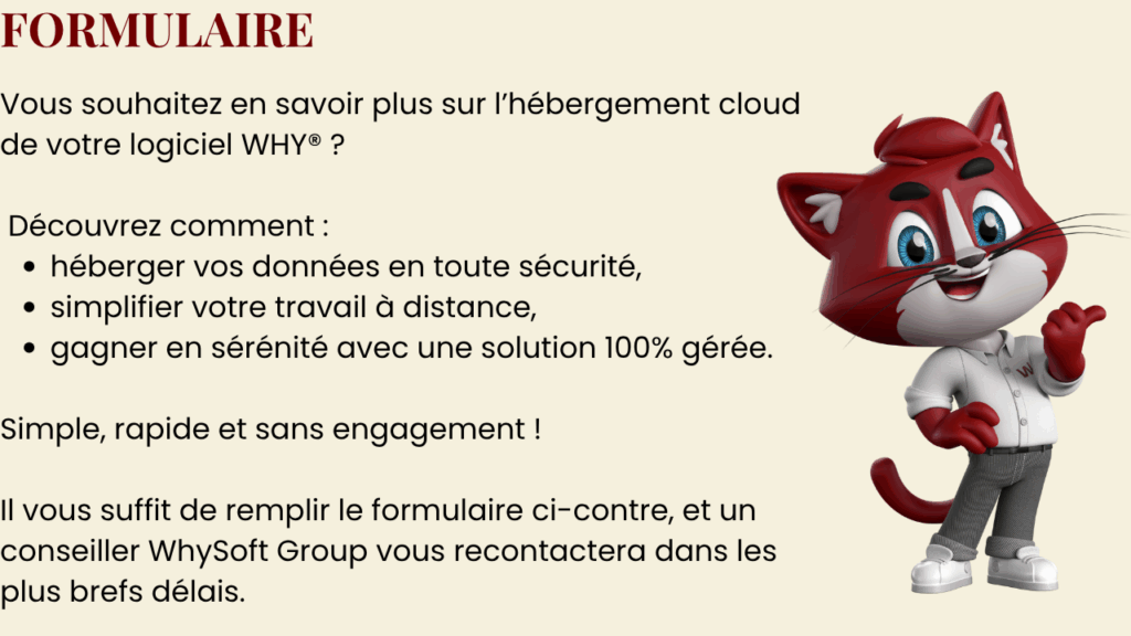 Formulaire de contact WhySoft Group avec la mascotte WHY invitant les utilisateurs à demander des informations sur l’hébergement cloud du logiciel WHY® via Jotelulu.