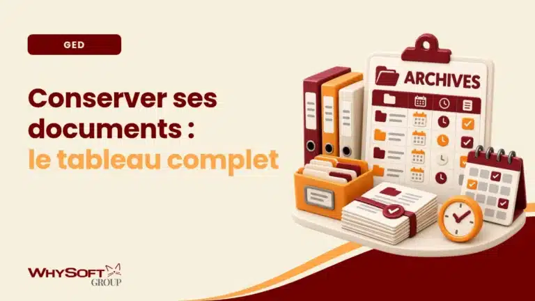 Durée de conservation des documents : le tableau complet — boîtes d'archives datées par délai légal