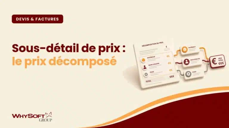 Sous-détail de prix : l'anatomie du prix unitaire — prix éclaté en main-d'œuvre, matériaux et matériel